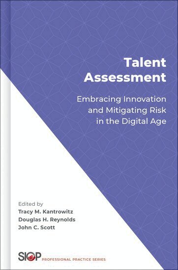 Tracy Kantrowitz, Douglas H. Reynolds, John Scott - Talent Assessment, Inbunden