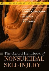bokomslag The Oxford Handbook of Nonsuicidal Self-Injury