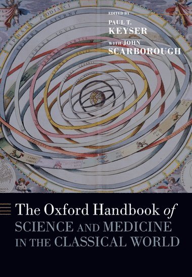 bokomslag The Oxford Handbook of Science and Medicine in the Classical World