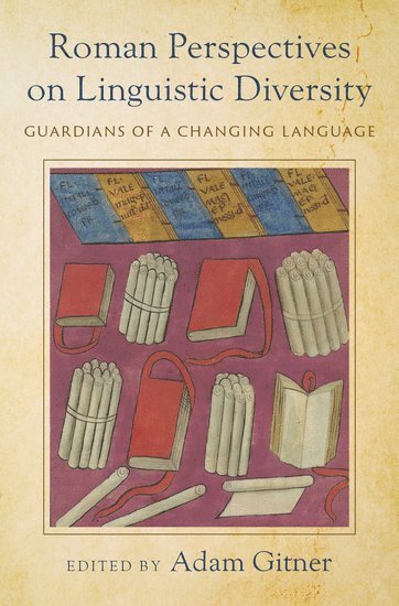 Roman Perspectives on Linguistic Diversity 1