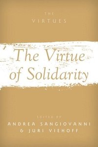 bokomslag The Virtue of Solidarity
