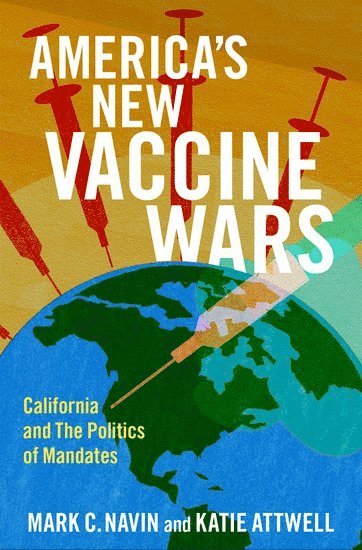 America's New Vaccine Wars 1