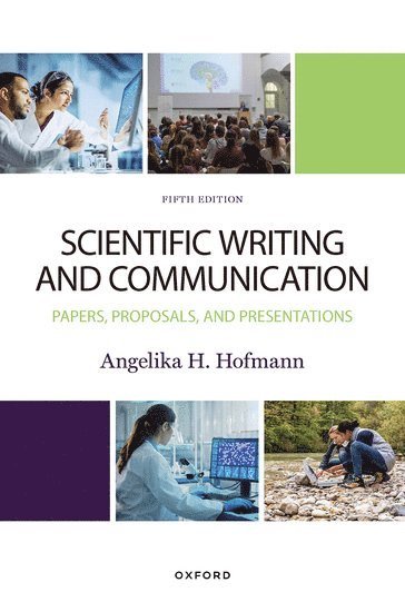 Angie Hofmann - Scientific Writing and Communication, Häftad