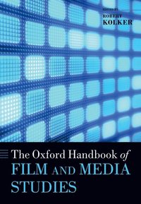 bokomslag The Oxford Handbook of Film and Media Studies