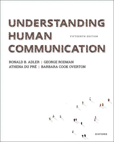 Ronald B. Adler, George Rodman, Athena du Pré, Barbara Cook Overton - Understanding Human Communication, Häftad