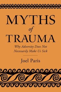 bokomslag Myths of Trauma