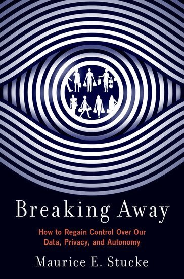 Maurice E. Stucke - Breaking Away, Häftad