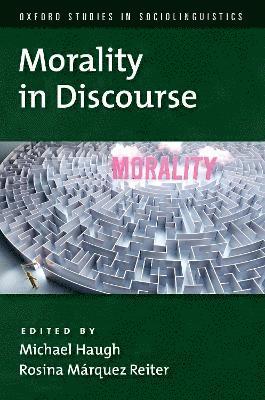 Morality in Discourse 1