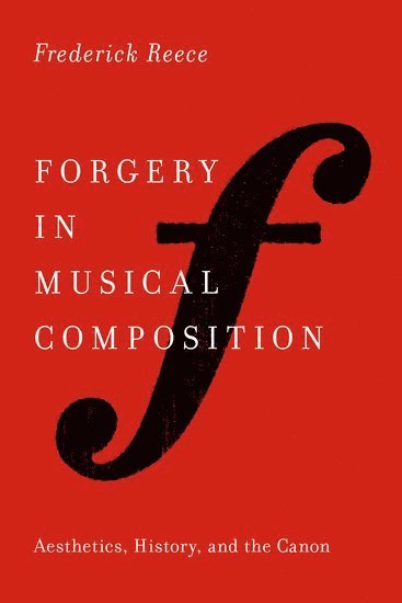 bokomslag Forgery in Musical Composition