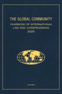 bokomslag Global Community Yearbook of International Law and Jurisprudence 2020