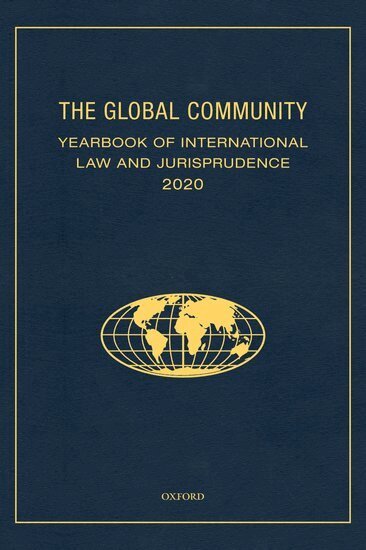 Giuliana Ziccardi Capaldo, Giuliana Ziccardi Capaldo - The Global Community Yearbook of International Law and Jurisprudence 2020, Inbunden