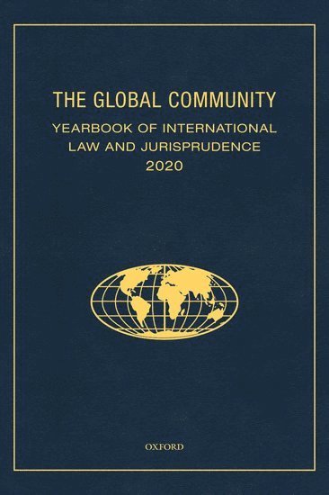 bokomslag Global Community Yearbook of International Law and Jurisprudence 2020