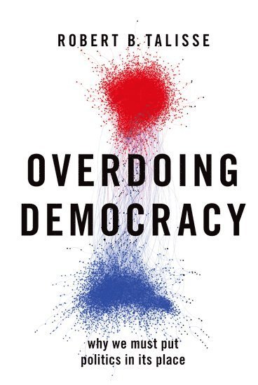 bokomslag Overdoing Democracy