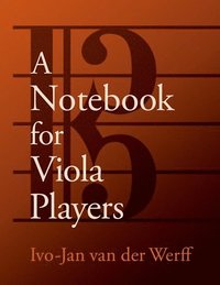 bokomslag A Notebook for Viola Players