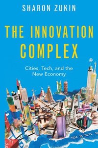 bokomslag The Innovation Complex