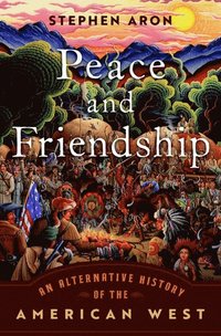 bokomslag Peace and Friendship