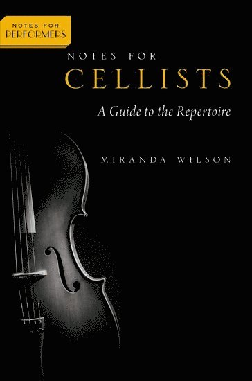 Notes for Cellists 1