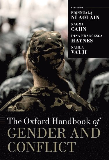 The Oxford Handbook of Gender and Conflict 1