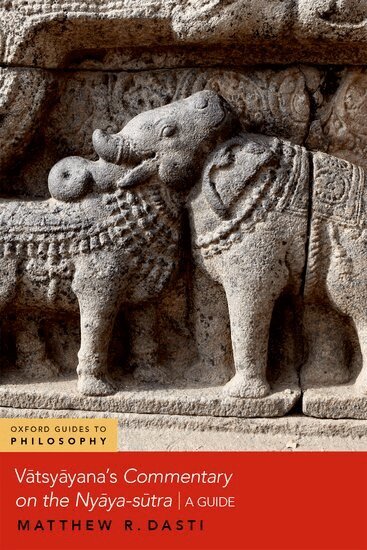 Matthew R. Dasti - Vātsyāyana's Commentary on the Nyāya-sūtra, Häftad