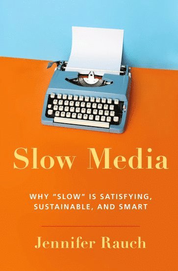 Slow Media 1