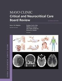 bokomslag Mayo Clinic Critical and Neurocritical Care Board Review