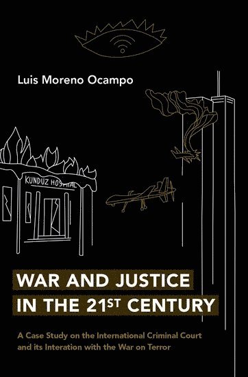 War and Justice in the 21st Century 1