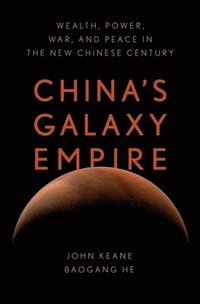 bokomslag China's Galaxy Empire