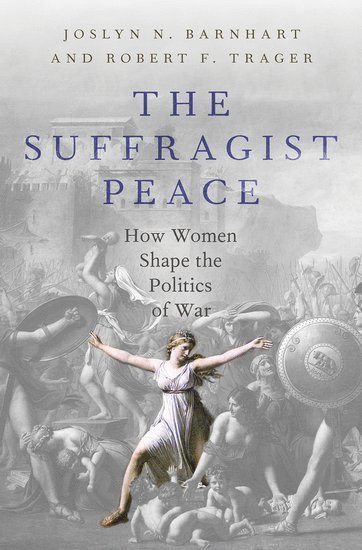 bokomslag The Suffragist Peace