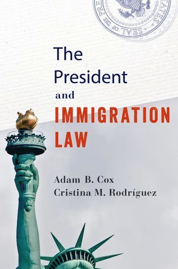 President and Immigration Law 1