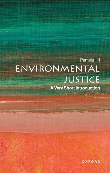 Pamela Hill - Environmental Justice, Häftad