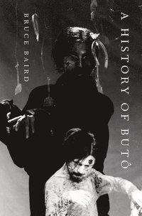bokomslag A History of Butô