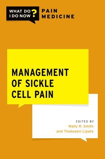 Management of Sickle Cell Pain 1