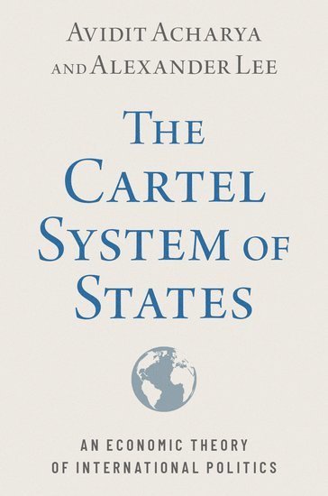 The Cartel System of States 1