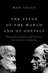 bokomslag The Value of the World and of Oneself