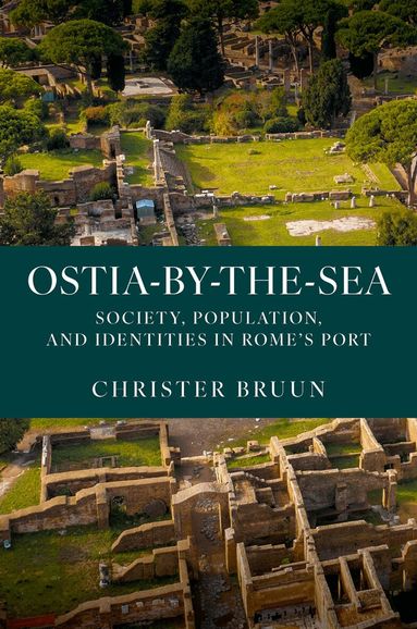 Christer Bruun - Ostia-by-the-Sea, Inbunden