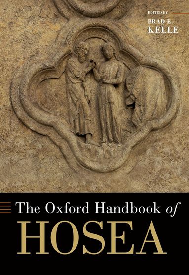 bokomslag The Oxford Handbook of Hosea