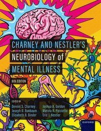 bokomslag Charney and Nestler's Neurobiology of Mental Illness