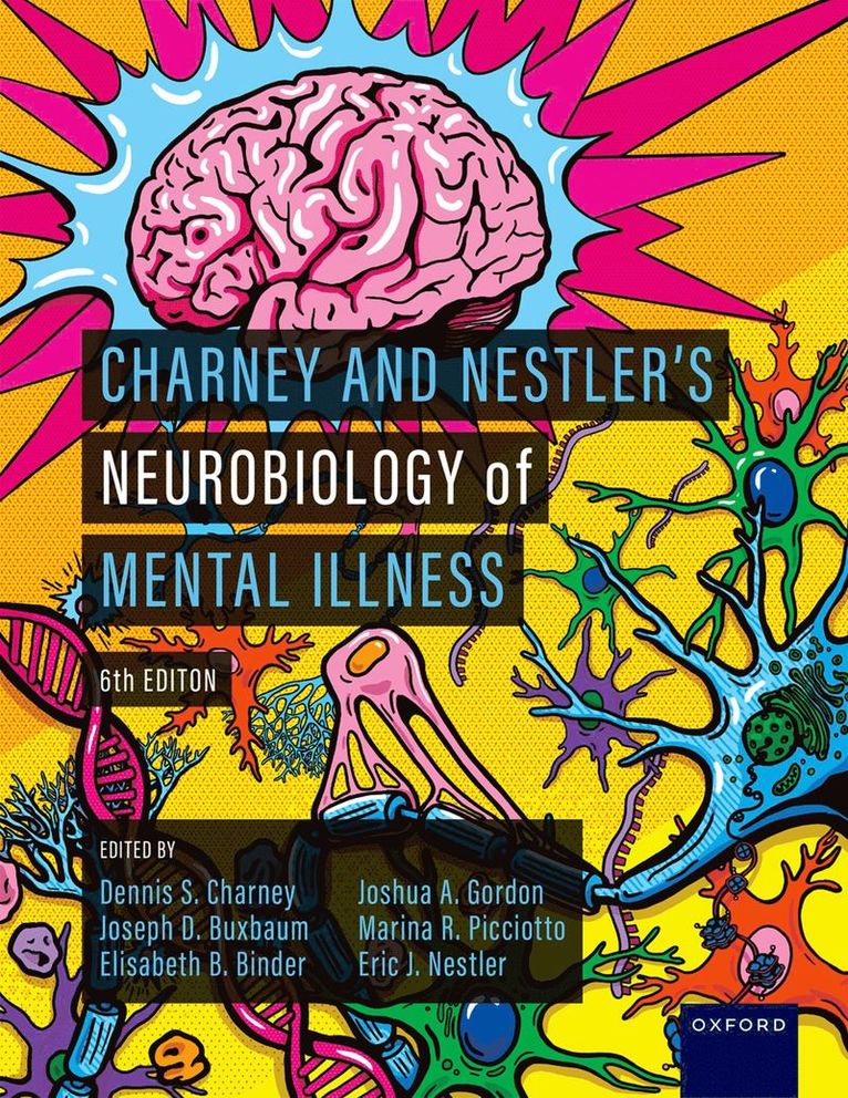 Charney and Nestler's Neurobiology of Mental Illness 1