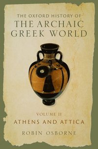 bokomslag The Oxford History of the Archaic Greek World