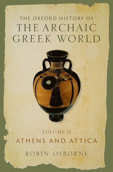 Oxford History of the Archaic Greek World 1