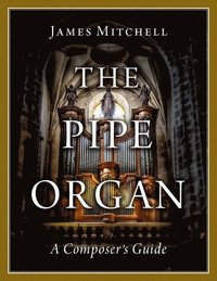 bokomslag The Pipe Organ