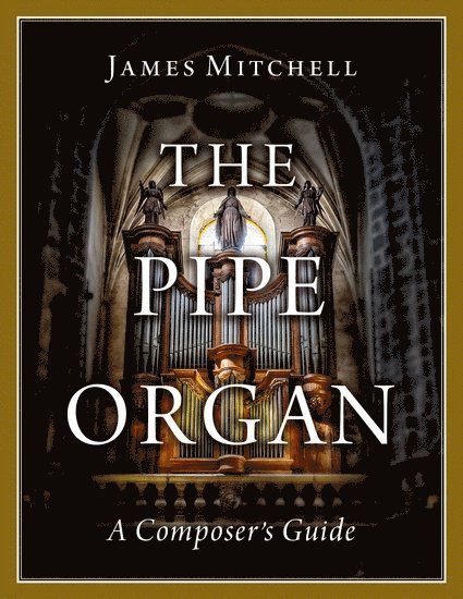 The Pipe Organ 1