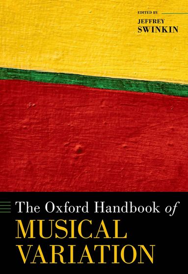 bokomslag Oxford Handbook of Musical Variation