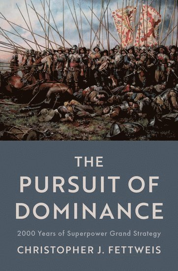 The Pursuit of Dominance 1