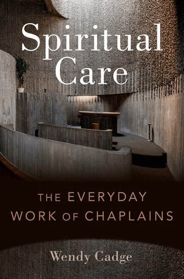 Wendy Cadge - Spiritual Care, Häftad