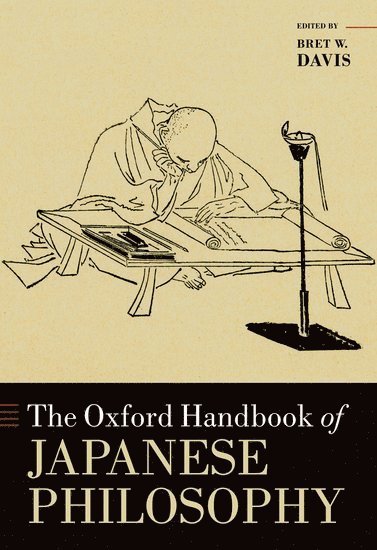 bokomslag The Oxford Handbook of Japanese Philosophy