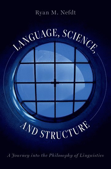 bokomslag Language, Science, and Structure