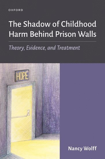 The Shadow of Childhood Harm Behind Prison Walls 1