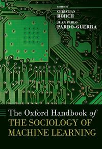 bokomslag The Oxford Handbook of the Sociology of Machine Learning