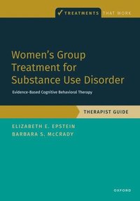bokomslag Women's Group Treatment for Substance Use Disorder